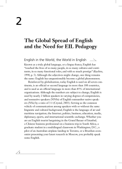 The Global Spread of English and the Need for EIL Pedagogy