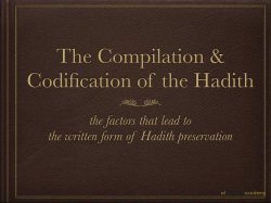 the factors that lead to the written form of Hadith preservation