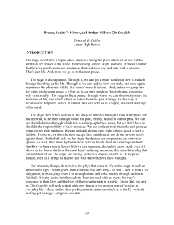 Drama, Society`s Mirror, and Arthur Miller`s The Crucible Deborah D