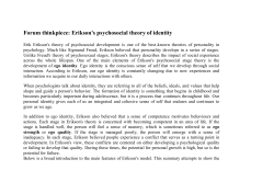 Forum thinkpiece: Erikson`s psychosocial theory of identity