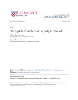 The Upside of Intellectual Property`s Downside