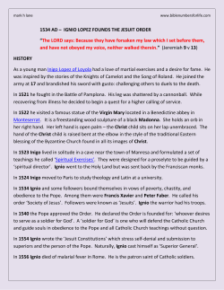 1534 AD &ndash; IGNIO LOPEZ FOUNDS THE JESUIT ORDER &ldquo;The