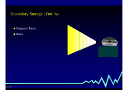 Secondary Storage : Outline