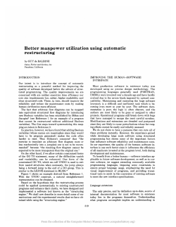 Better manpower utilization using automatic restructuring