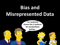 Bias and Misrepresented Data