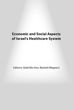 Economic and Social Aspects of Israel`s Healthcare System