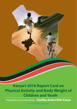 Kenya`s 2016 Report Card on Physical Activity and Body Weight of