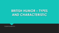 BRITISH HUMOR &ndash; TYPES AND CHARACTERISTIC