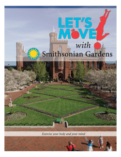 Extended version of the Let`s Move! with Smithsonian Gardens