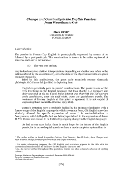 Change and Continuity in the English Passive: from Weorthan