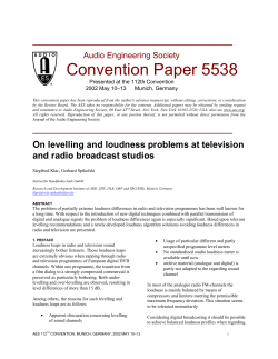On Levelling and Loudness Problems at Television and Radio
