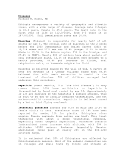 Ethiopia has a variety of geographic and climatic zones