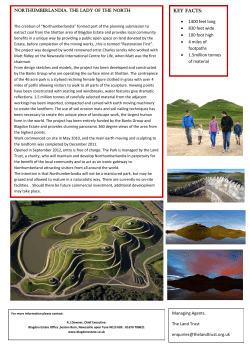 KEY FACTS: &bull; 1400 feet long &bull; 830 feet wide &bull; 100 foot high &bull; 4 miles