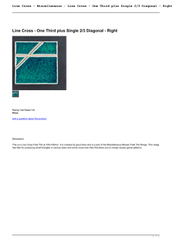 Line Cross - One Third plus Single 2/3 Diagonal