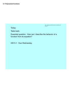 Today: Tests back. Essential question: How can I describe the