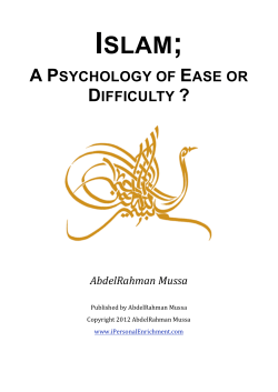 Islam: Psychology of ease or difficulty?