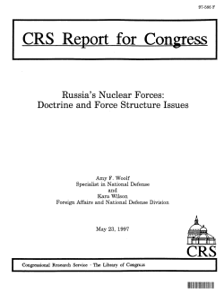Russia`s Nuclear Forces: Doctrine and Force Structure Issues