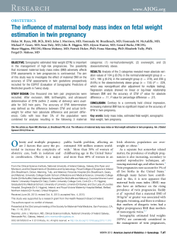 The influence of maternal body mass index on fetal weight