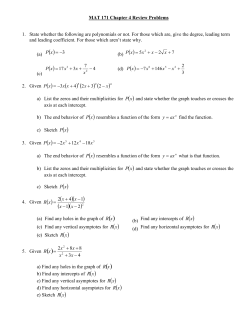 MAT 171 Chapter 4 Review Problems 1. State whether the following