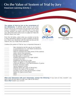 On the Value of System of Trial by Jury