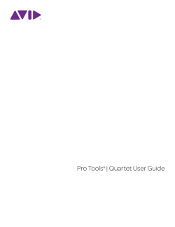 Pro Tools&reg; | Quartet User Guide