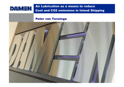 Air Lubrication as a means to reduce Cost and CO2 emissions in