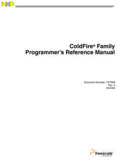 ColdFire Family Programmer`s Reference Manual