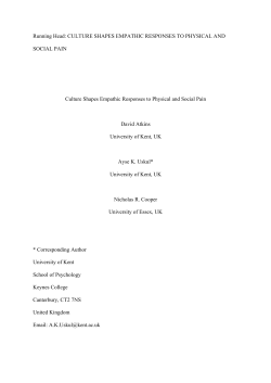CULTURE SHAPES EMPATHIC RESPONSES TO PHYSICAL AND