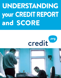 Understanding Your Credit Reports and Scores