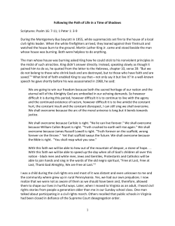 Following the Path of Life in a Time of Shadows