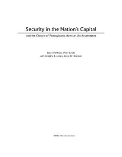 Security in the Nation`s Capital and the Closure of Pennsylvania