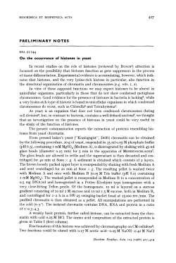 PRELIMINARY NOTES On the occurrence of histones in yeast In