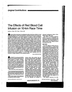 The Effects of Red Blood Cell Infusion on 10