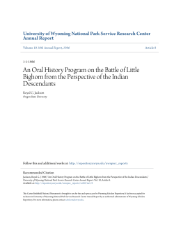 An Oral History Program on the Battle of Little Bighorn from the