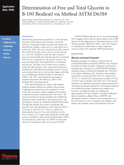 Determination of Free and Total Glycerin in B 100 Biodiesel via