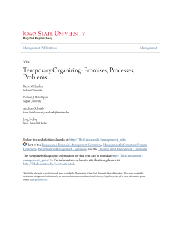 Temporary Organizing: Promises, Processes, Problems