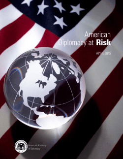 American Diplomacy at Risk - The American Academy of Diplomacy