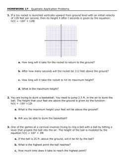 HOMEWORK 17: Quadratic Application Problems 1. If a toy rocket is