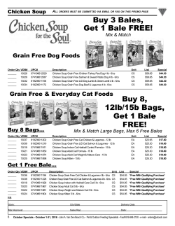 Buy 3 Bales, Get 1 Bale FREE! Buy 8, 12lb/15b Bags, Get 1 Bale