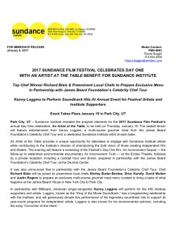 2017 SUNDANCE FILM FESTIVAL CELEBRATES DAY ONE WITH