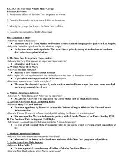 Ch. 23.3 The New Deal Affects Many Groups Section Objectives: 1