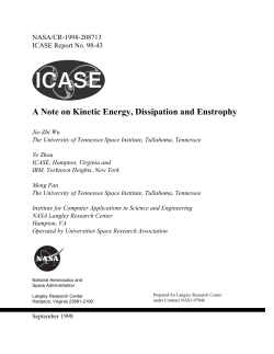 A Note on Kinetic Energy, Dissipation and Enstrophy