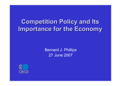 Competition Policy and Its Importance for the Economy