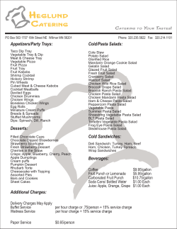 Appetizers/Party Trays: Desserts: Cold/Pasta Salads: Cold