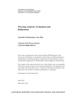 Weaving Analysis, Evaluation and Refinement