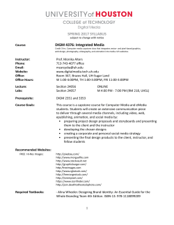 SPRING 2017 SYLLABUS DIGM 4376: Integrated Media