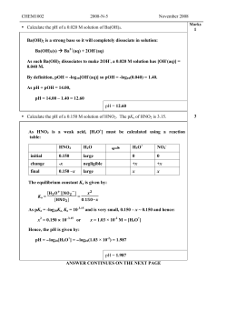 CHEM1002 2008-N-5 November 2008 &bull; Calculate the pH of a 0.020