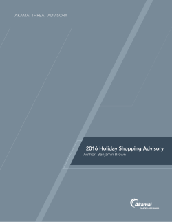 2016 Holiday Shopping Advisory | Threat Advisory | Akamai