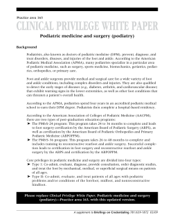 Podiatric medicine and surgery (podiatry)
