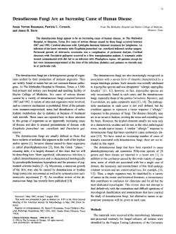 Dematiaceous Fungi Are an Increasing Cause of Human Disease